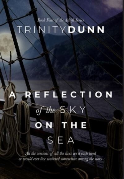Triinity Dunn · Reflection of the Sky on the Sea (Book) (2022)