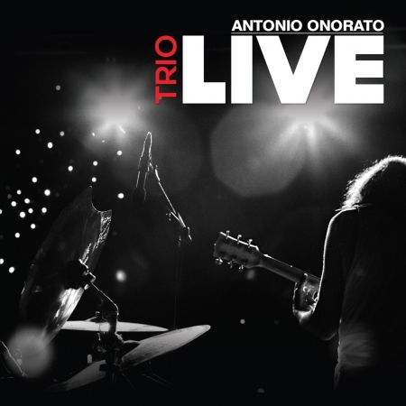 Trio Live - Antonio Onorato - Music - WIDE - 9803014512108 - June 22, 2015