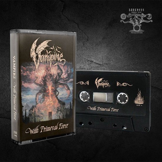 Cover for Vampire · With Primeval Force (Cassette) (2023)