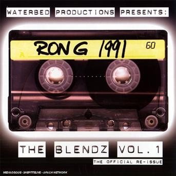 Cover for Dj Ron G · Rong 1991 The Blendz Vol.1 - The Official Re-Issue (CD) (2018)