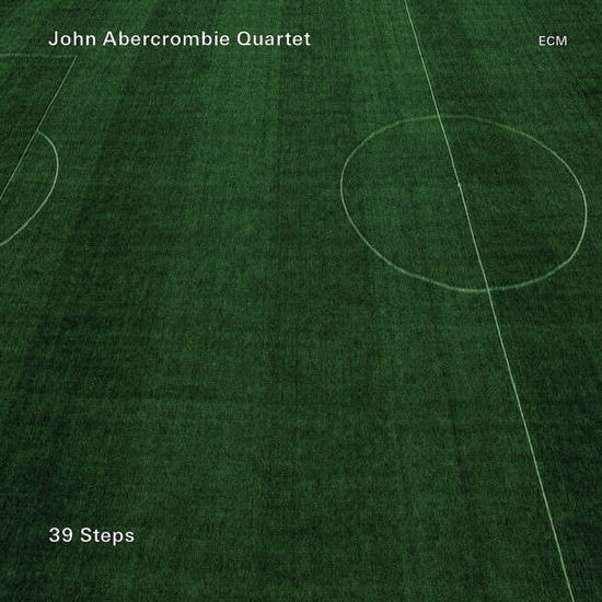 Cover for John Abercrombie Quarte · 39 Steps (CD) (2013)