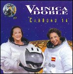 Cover for Vainica Doble · Carbono 14 (LP) (2016)
