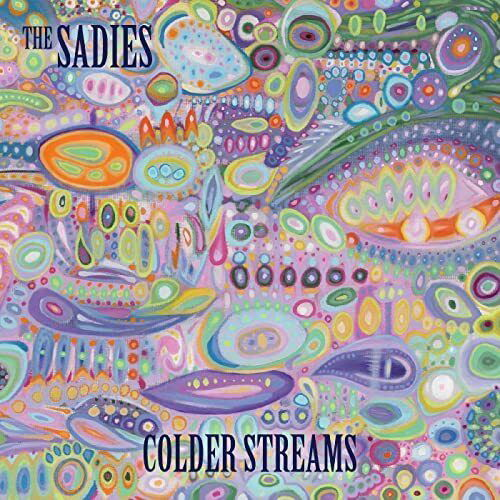Cover for The Sadies · Colder Streams (LP) (2022)