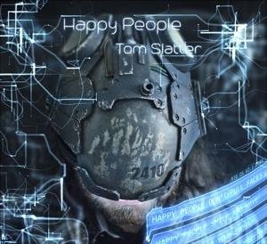 Cover for Tom Slatter · Happy People (CD) (2017)