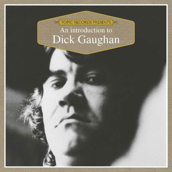 Cover for Dick Gaughan · An Introduction To (CD) (2018)