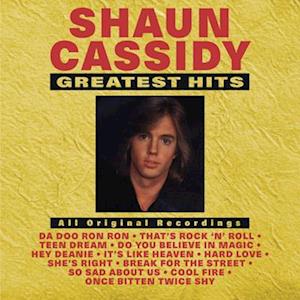 Greatest Hits - Shaun Cassidy - Música - CURB - 0715187755109 - 28 de julho de 2023