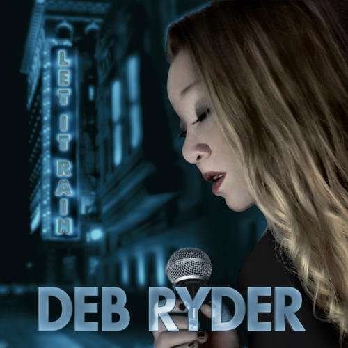 Cover for Deb Ryder · Let It Rain (CD) (2015)