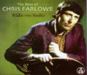 Ride On Baby: The Best Of - Chris Farlowe - Music - ATOM - 0883717400109 - November 3, 2023