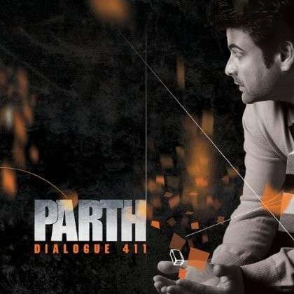 Cover for Parth · Dialogue 411 (CD) (2012)