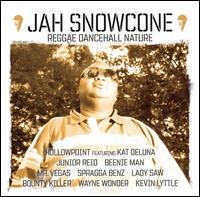 Cover for Jah Snowcone Reggae Dancehall Nature (CD) (2011)