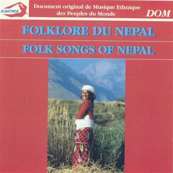 Foklore Du Nepal / Various - Compilation - Musique - DOM - 3254872001109 - 10 juillet 2007