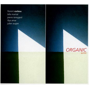 Cover for Florent Corbou · Organic Quintet (CD) (2015)