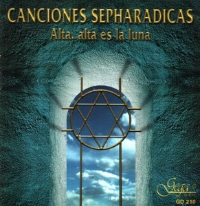 Cover for Milanova-steiner Julia · Canciones Sepharadicas - Alta, Alta Es (CD) (2000)
