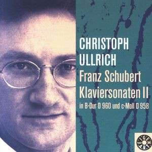 Cover for Christoph Ullrich Piano · Schubert: Klaviersonaten Volume 2 (CD) (2009)