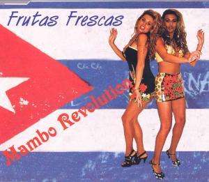 Cover for Frutas Frescas · Mambo Revolution (MCD) (1999)