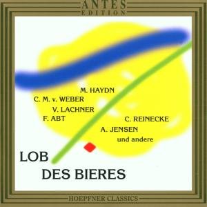 Cover for Haydn,j.m. / Weber / Lachner / Abt / Ochs / Nagy · Praise of Beer (CD) (2003)