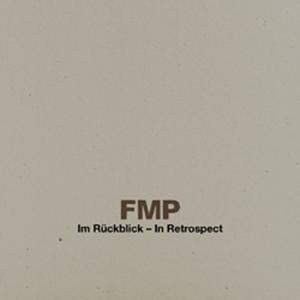 Cover for Fmp in Retrospect-im Ruckblick / Various (CD) [Limited edition] (2014)
