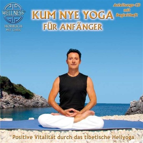Cover for Chris · Kum Nye Yoga Fur Anfanger: Positive Vitalitat (CD) (2014)