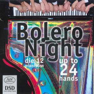 Die 12 Pianisten · Bolero Night 24Hd ARS Production Klassisk (SACD) (2008)