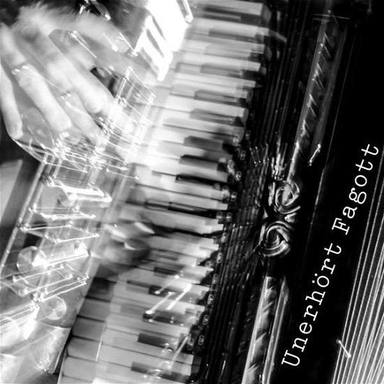 Cover for Unerhört Fagott (CD) (2015)