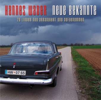 Cover for Hannes Wader · Neue Bekannte (CD) (2007)