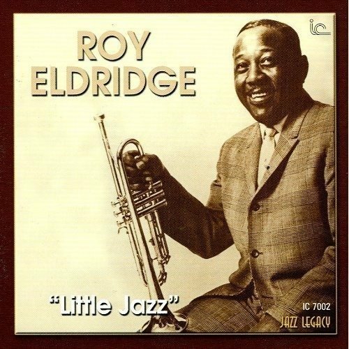 Cover for Roy Eldridge · Little Jazz (CD) [Limited edition] (2018)