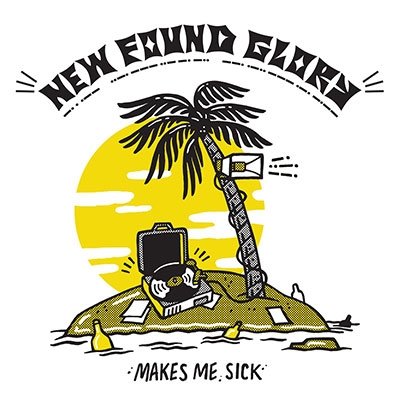 Makes Me Sick - New Found Glory - Musiikki -  - 4562181647109 - lauantai 29. huhtikuuta 2017