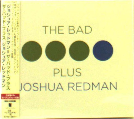 Bad Plus Joshua Redman - Joshua Redman - Musique - Imt - 4943674216109 - 7 août 2015