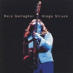 Cover for Rory Gallagher · Stage Struck (CD) [Remastered edition] (2004)