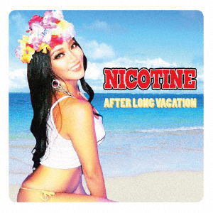 Cover for Nicotine · After Long Vacation (CD) [Japan Import edition] (2019)