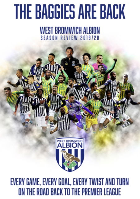 The Baggies Are Back - West Bromwich Albion Season Review 2019 to 2020 - Sports - Elokuva - PDI Media - 5035593202109 - maanantai 21. syyskuuta 2020