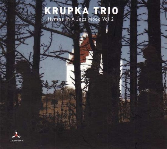 Hymns in a Jazz Mood 2 - Krupka Trio - Musique - Losen - 7090025832109 - 7 décembre 2018