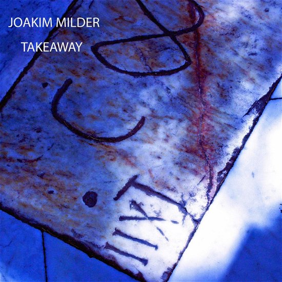 Cover for Joakim Milder · Takeaway (CD) (2011)