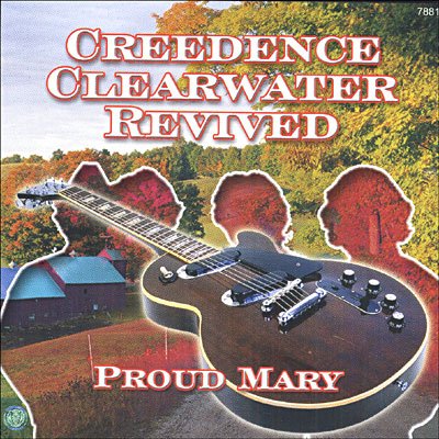 Cover for Creedence Clearwater Revival · Proud Mary (CD) (2005)