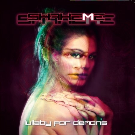Shake Me · Lullaby For Demons (CD) (2021)