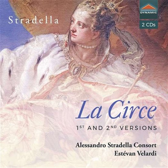 Cover for Alessandro Stradella Consort · Stradella: La Circe (CD) (2021)