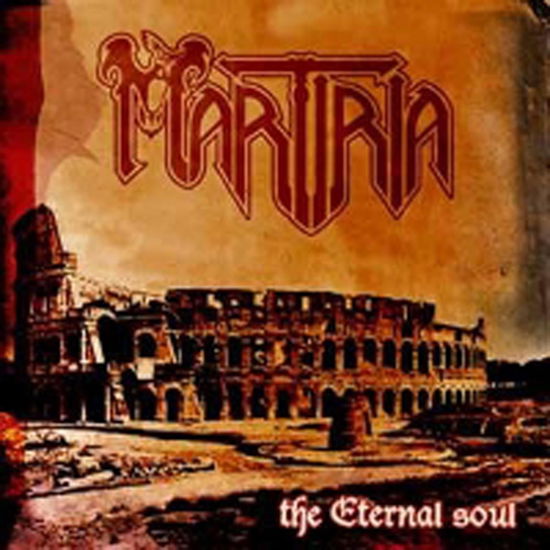 Cover for Martiria · The Eternal Soul (CD) (2021)