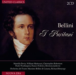 Bellini - I Puritani - Orchestra E Coro Del Teatro Massimo Bellini Di Catania - Musik - UNITED CLASSICS - 8713545230109 - 2. august 2013