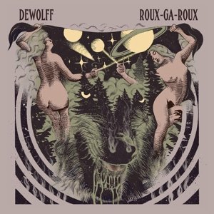 Cover for Dewolff · Roux-Ga-Roux (CD) (2016)