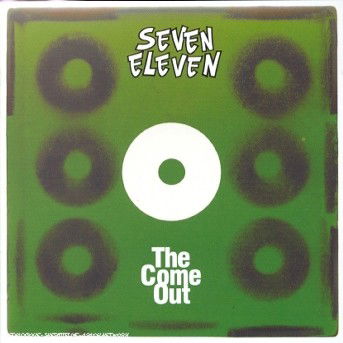 Cover for Seven Eleven · Come out (CD) (2009)