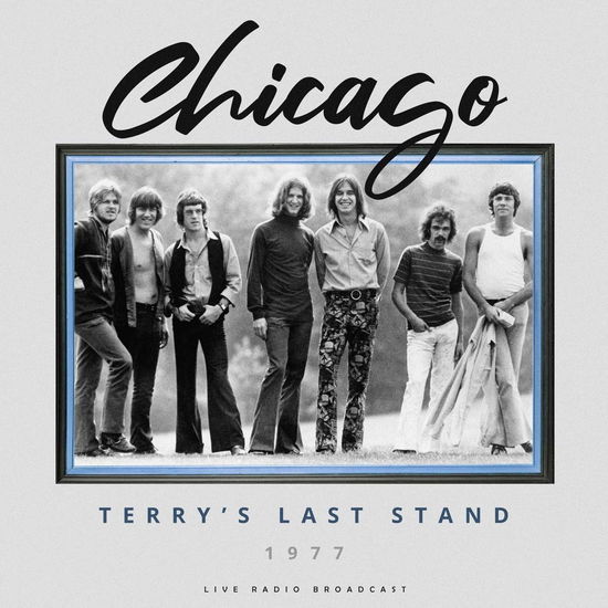 Terry S Last Stand 1977 - Chicago - Muziek - FORE - 8717662580109 - 13 december 1901