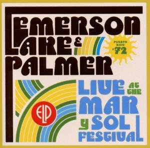 Cover for Emerson Lake &amp; Palmer · Live at the Mar Y Sol.. (CD) (2020)