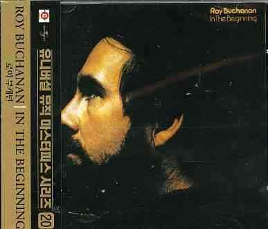 Cover for Roy Buchanan · In the Beginning (CD) (2005)