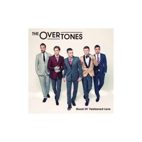 Good Ol' Fashioned Love - Overtones - Música - RHINO - 9340650012109 - 5 de janeiro de 2017