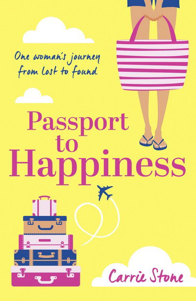 Cover for Carrie Stone · Passport to Happiness (Paperback Book) (2019)