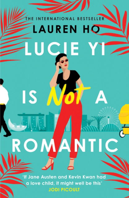 Lucie Yi Is Not A Romantic - Lauren Ho - Books - HarperCollins Publishers - 9780008558109 - June 23, 2022