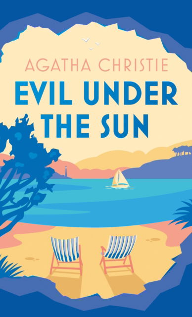 Evil Under the Sun - Poirot - Agatha Christie - Bücher - HarperCollins Publishers - 9780008644109 - 25. April 2024