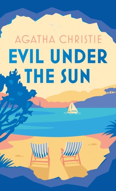 Cover for Agatha Christie · Evil Under the Sun - Poirot (Inbunden Bok) [Special edition] (2024)