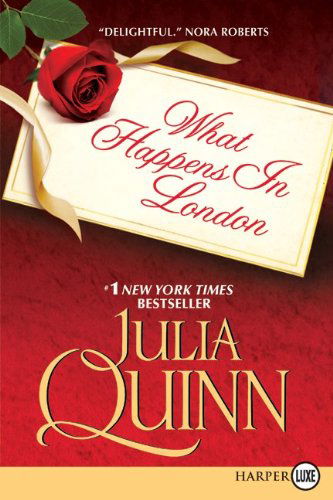 Cover for Julia Quinn · What Happens in London LP (Paperback Bog) [Lrg edition] (2018)