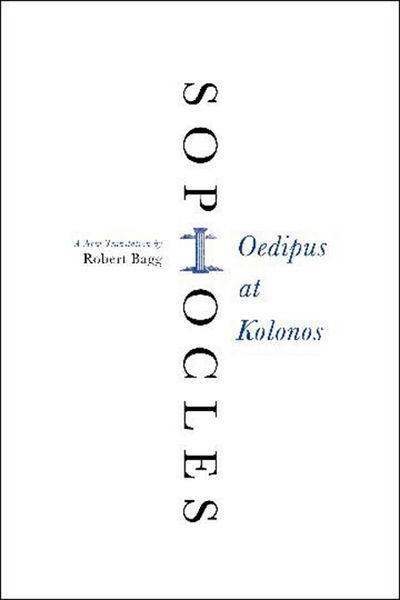 Cover for Sophocles · Oedipus at Kolonos: A New Translation (Paperback Book) (2012)